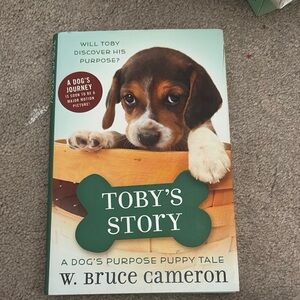Toby's Story: A Dog's Purpose Puppy Tale by